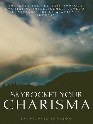 cover image of Skyrocket Your Charisma